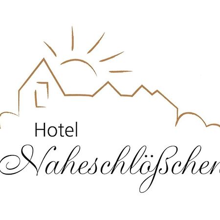 Hotel Naheschloesschen Bad Münster am Stein-Ebernburg Eksteriør billede